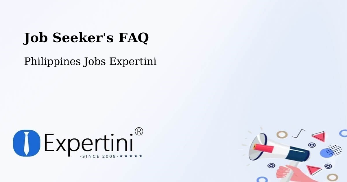 Job Seeker FAQ – Davao - Philippines Jobs Expertini