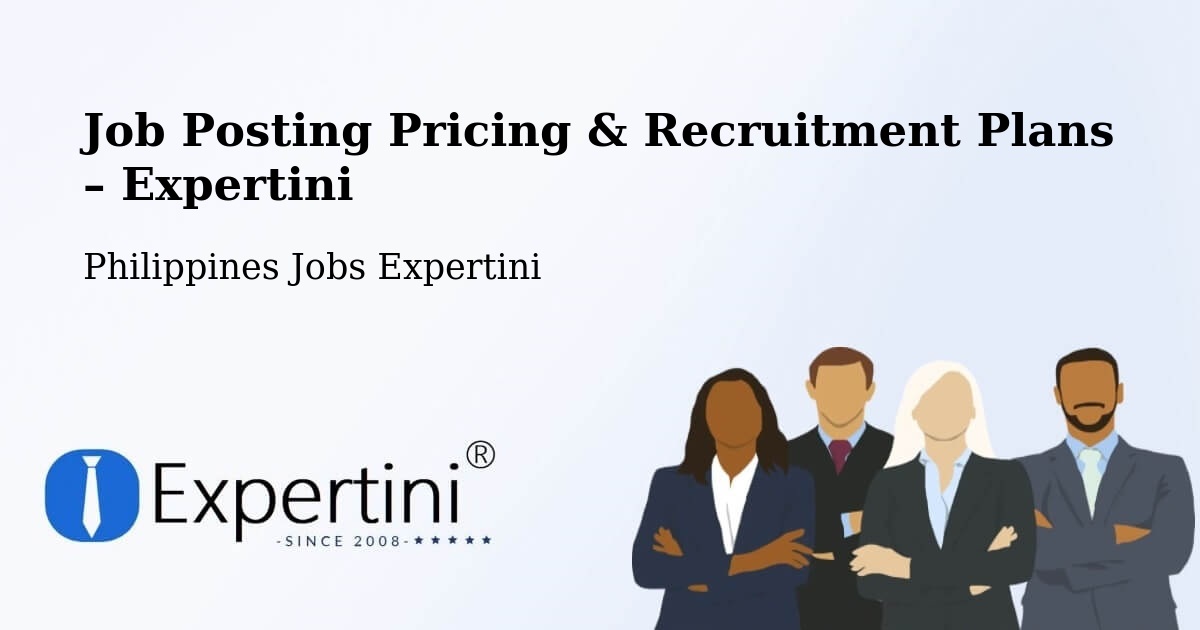 Job Posting Pricing & Recruitment Plans – Davao - Davao, Philippines Jobs Expertini